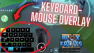 Keyboard-Mouse Overlay Bounty Hunt | Blox Fruits