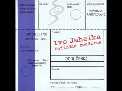 Ivo Jahelka - Balada O Cvičeném Chobotnatci
