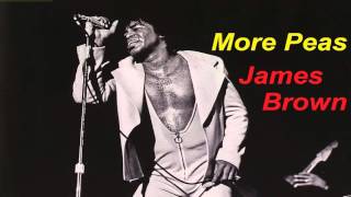 James Brown -  More Peas