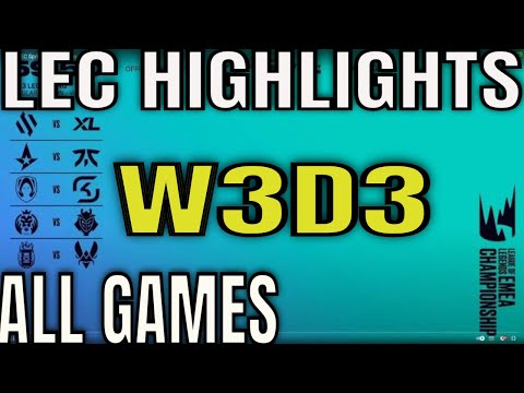 LEC Spring 2023 W3D3 Highlights ALL GAMES - BDS vs XL, FNC vs AST, TH vs SK, G2 vs MAD, KOI vs VIT