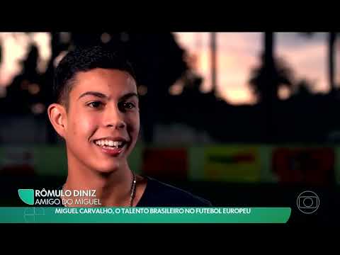 Miguel Carvalho, o talento brasileiro no futebol europeu