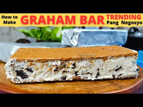 GRAHAM BAR | Pang NEGOSYO | TRENDING GRAHAM BAR | Cookies And Cream | GRAHAM BAR Recipes