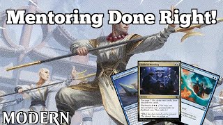 Mentoring Done Right! | Jeskai Mentor | Modern | MTGO