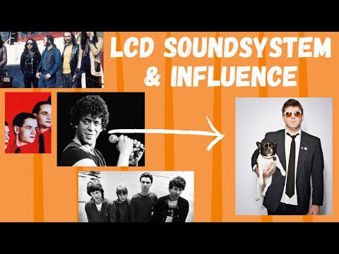 How LCD Soundsystem Play With the Idea of Influence