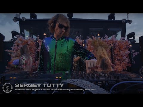 Sergey Tutty @ Midsummer Night's Dream 2020: Floating Gardens / Moscow