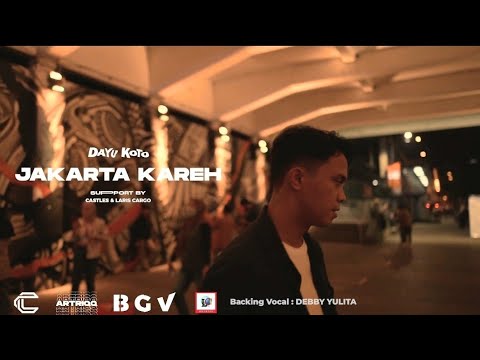 JAKARTA KAREH / MV - DAYU KOTO