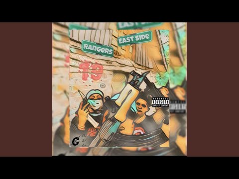 EastSide Rangers (feat. Kado Bang)