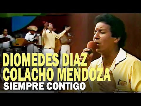 Diomedes Díaz and Colacho Mendoza ALWAYS WITH YOU LIVE
