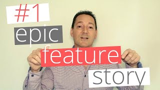 Agile Sound Bites #1 - Epic Feature Story (Actionable!)