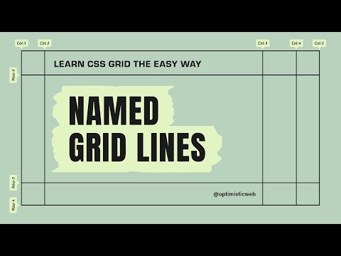 Why you should start using NAMED GRID LINES in your CSS