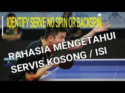 Servis Tenis Meja Kosong Atau Spin Isi Identify No Spin Or Spin Table Tennis Serve