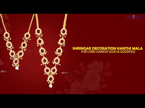 Shringar Decoration Kanthi Mala for Lord Ganesh (God & Goddess) video