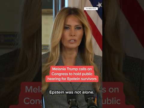 Melania Trump calls on Congress to hold public hearing for Epstein survivors