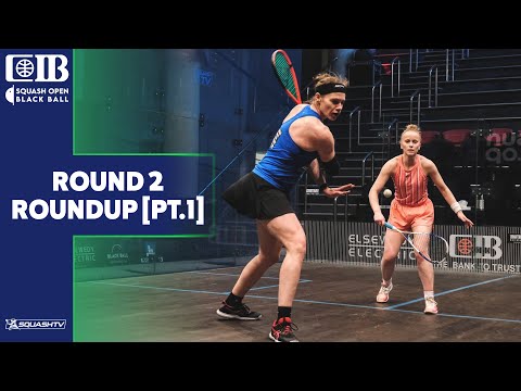 CIB Black Ball Women's Squash Open 2022 - Rd 2 Roundup [Pt.1]