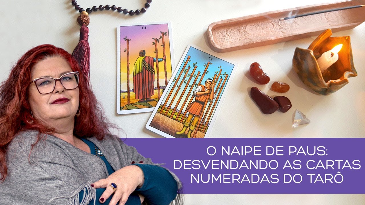 Naipe de Paus: desvendando as cartas numeradas do Tarô