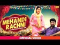 Mehandi Rachni Uttar Kumar Dhakad Chhora Kavita Joshi Haryanvi Wedding Song