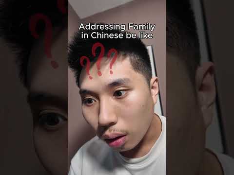 Addressing Family In English Versus Addressing Family In Chinese