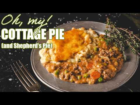 Oh, My! Cottage Pie (and Shepherd's Pie)