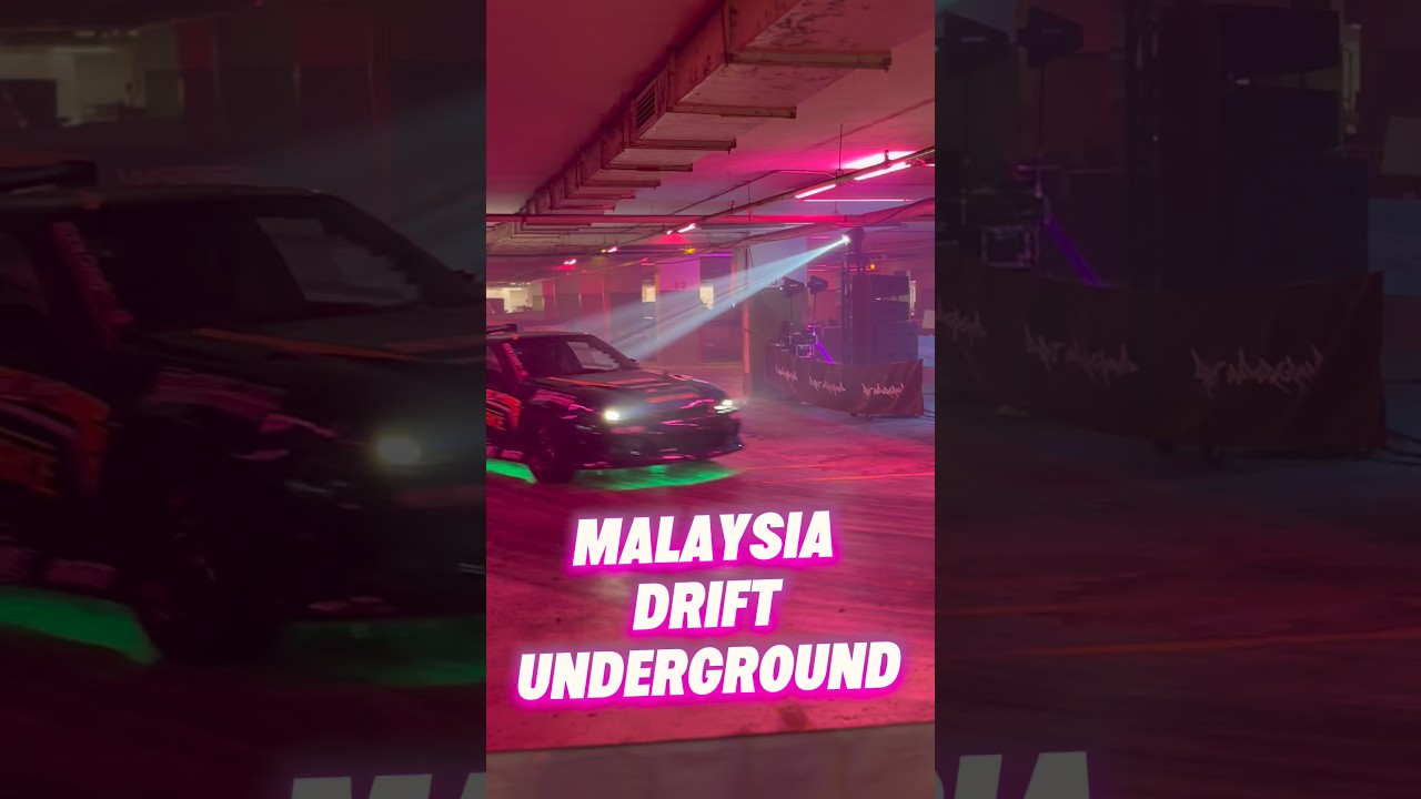 Malaysia’s Drift Undergro...