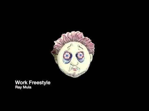 RayMula -Work Freestyle