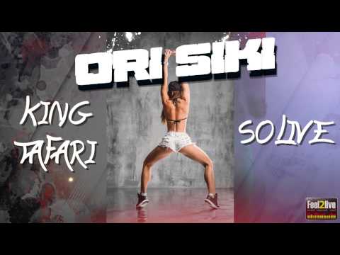 King Tafari ft Solive - "Ori Siki" - EXTRAIT OFFICIEL