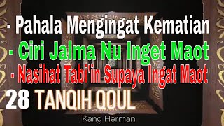 Download lagu Tanqih Qoul 28 | Pahala mengingat Kematian Akan Bersama Syuhada di Syurga mp3