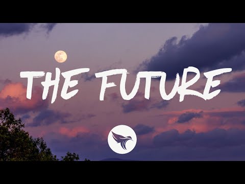 Mason Lively - The Future (Lyrics)