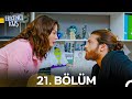 Erkenci Kuş 21 Bölüm