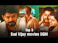 Theri, Mersal, Bigil, Master, Nanban Sad BGM | Top 5 Vijay Movies Sad Humming BGMs