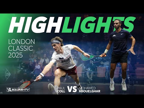 🇳🇿 Coll v Abouelghar 🇪🇬 | London Classic 2025 | ROUND 2 HIGHLIGHTS