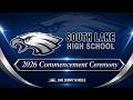 South Lake High School 2026 Commencement Ceremony