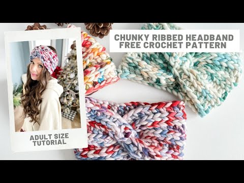 Chunky Ribbed Headband Free Crochet Pattern