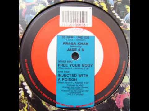 PRAGA KHAN feat  JADE 4U   Free your body 1991