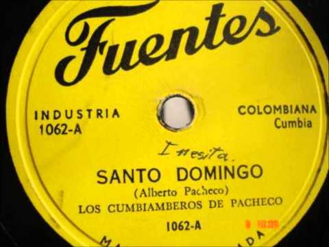 Cumbia Santo Domingo- Los Cumbiamberos De Pacheco - Colombia