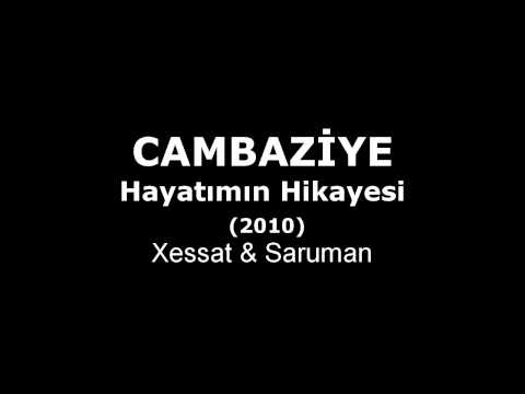 Cambaziye - Hayatımın Hikayesi (Lyrics - Audio)