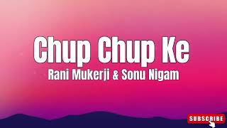 Download lagu Chup Chup Ke Song | Bunty Aur Babli, Abhishek Bachchan, Rani Mukerji, Shankar-Ehsaan-Loy, Sonu Nigam mp3