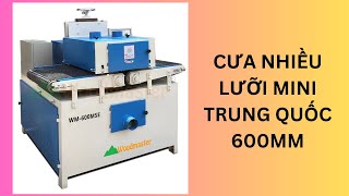 MÁY CƯA NHIỀU LƯỠI MINI WOODMASTER WM-600MSE. Cưa nhiều lưỡi bàn 600mm cắt ván ép