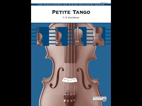 Petite Tango by Casey B. Kriechbaum - Orchestra (Score and Sound)