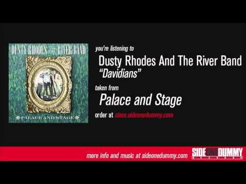 Dusty Rhodes and the River Band - Davidians (Official Audio)