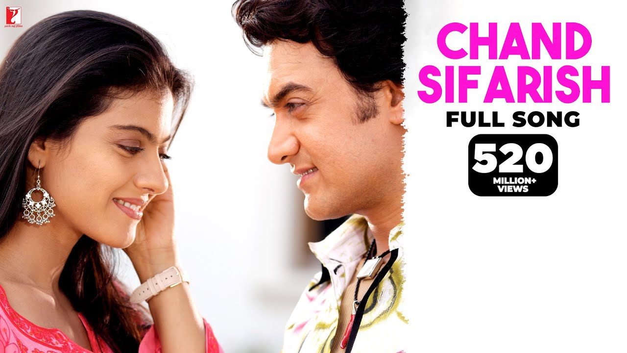Chand Sifarish Song Lyrics -  Fanaa | Aamir Khan | Kajol| Shaan | Kailash Kher Lyrics