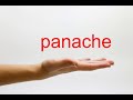 How to Pronounce panache - American English