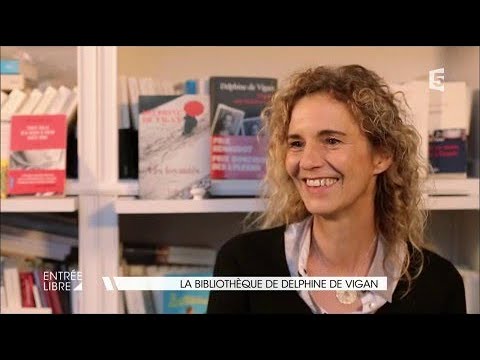 La bibliothèque de Delphine de Vigan