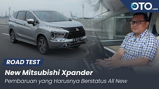 New Mitsubishi Xpander Ultimate CVT 2022 | Road Test | Standar Baru Kenyamanan di Kelas LMPV