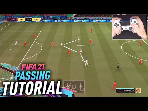 FIFA 21 PASSING TUTORIAL - COMPLETE GUIDE TO PERFECT PASSING