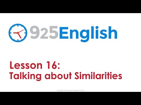 925 English Lesson 16 Talking about Similarities in English | Business English