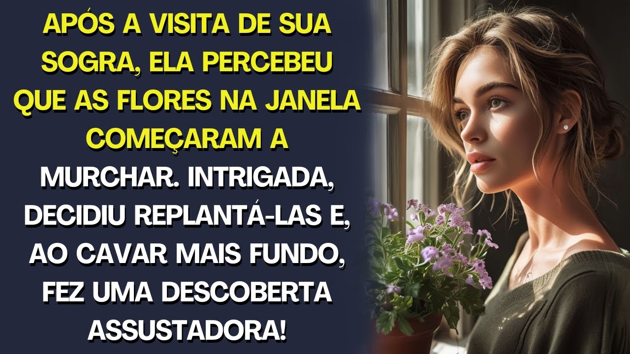 Ela percebeu que, após a visita da sogra, as flores murcharam. Ao replantá- las, ficou chocada com..