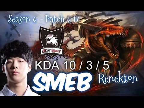 ROX Smeb RENEKTON vs SHEN Top - Patch 6.17 KR Ranked | League of Legends