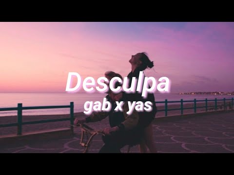 desculpa - gab x yas [legenda]