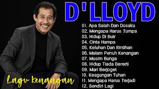 Download lagu 15 Lagu Terbaik D'LLOYD | Hits Nostalgia 80β90an Paling Populer | Apa Salah Dan Dosaku mp3 Download lagu 15 Lagu Terbaik D'LLOYD | Hits Nostalgia 80β90an Paling Populer | Apa Salah Dan Dosaku mp3