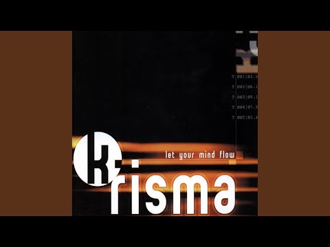 Let Your Mind Flow (Extended Club Mix)